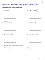 Evaluating Algebraic Expressions in Single Variable - Fractions