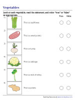 Identifying Vegetables - True or False