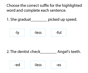 Completing Sentences with Suffixes