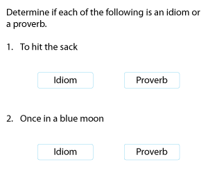 Proverbs and Idioms