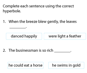 Completing Sentences with Hyperbole