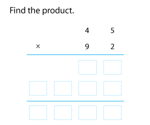 Multiplying up to 3 Digits by 2-Digit Numbers