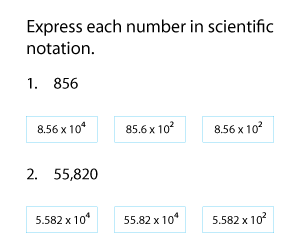 Expressing Numbers in Scientific Notation